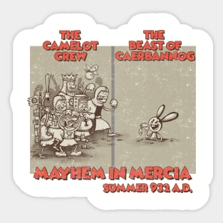 Mayhem in Mercia Sticker